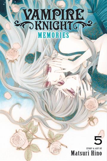 Knjiga Vampire Knight: Memories, vol. 05 autora Matsuri Hino izdana 2020 kao meki uvez dostupna u Knjižari Znanje.