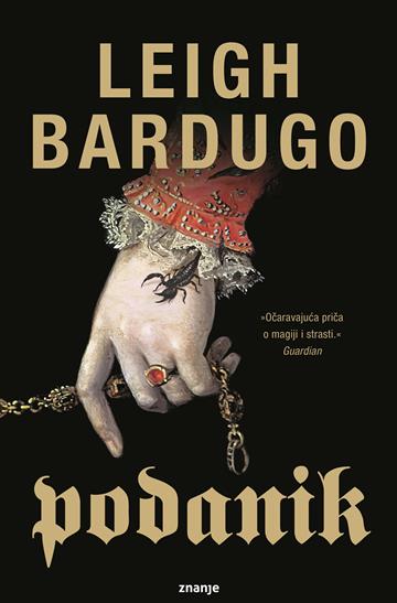 Knjiga Podanik autora Leigh Bardugo izdana 2026 kao meki uvez dostupna u Knjižari Znanje.