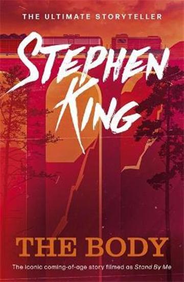 Knjiga Body autora Stephen King izdana 2021 kao meki uvez dostupna u Knjižari Znanje.