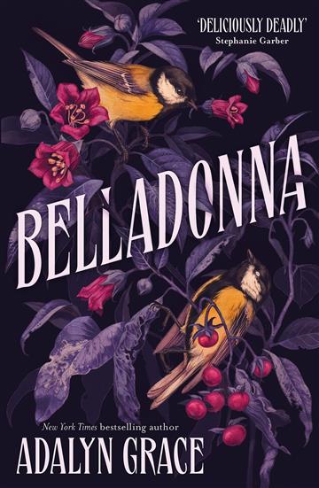 Knjiga Belladonna autora Adalyn Grace izdana 2023 kao meki uvez dostupna u Knjižari Znanje.