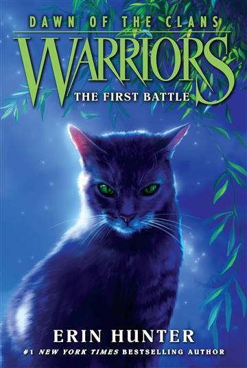 Knjiga Warriors: Dawn Of The Clans #3: The First Battle autora Hunter Erin izdana 2024 kao meki dostupna u Knjižari Znanje.