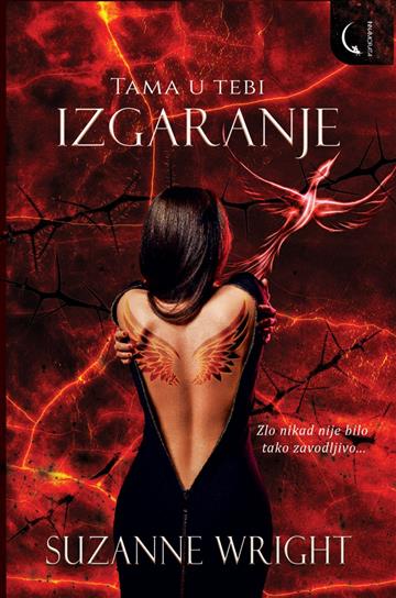 Knjiga Izgaranje - Tama u tebi autora Suzanne Wright izdana 2025 kao meki uvez dostupna u Knjižari Znanje.