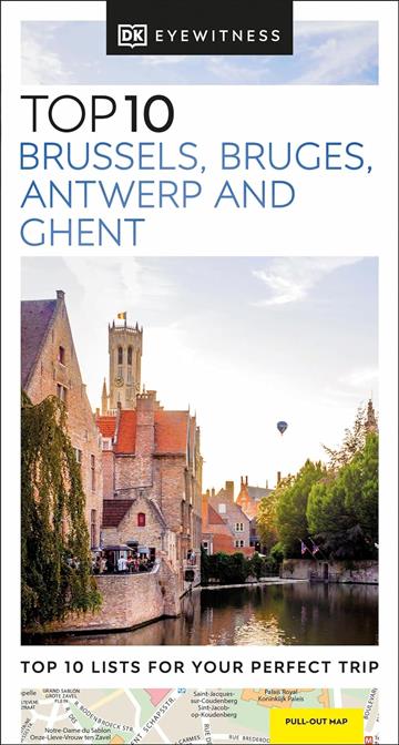 Knjiga DK EW Top 10 Brussels, Bruges, Antwerp and Ghent autora DK izdana 2024 kao meki dostupna u Knjižari Znanje.