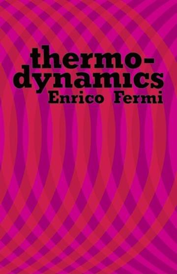 Knjiga Thermodynamics autora Enrico Fermi izdana 2000 kao meki uvez dostupna u Knjižari Znanje.