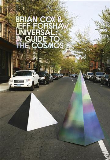 Knjiga Universal autora Brian Cox izdana 2017 kao meki uvez dostupna u Knjižari Znanje.