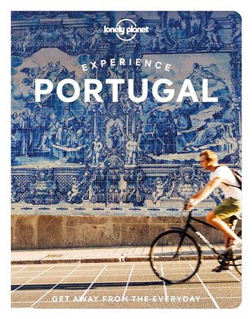 Knjiga Lonely Planet Experience Portugal autora Lonely Planet izdana 2022 kao meki uvez dostupna u Knjižari Znanje.