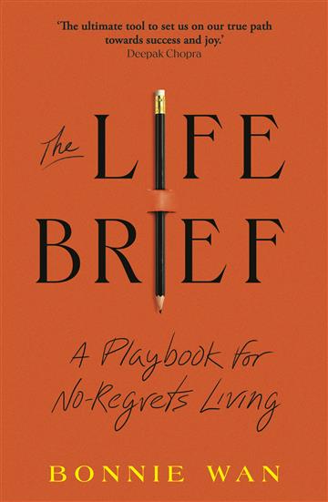 Knjiga Life Brief autora Bonnie Wan izdana 2024 kao meki uvez dostupna u Knjižari Znanje.