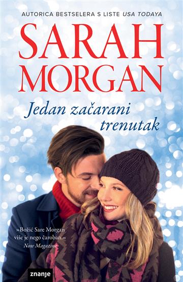 Knjiga Jedan začarani trenutak autora Sarah Morgan izdana 2021 kao meki uvez dostupna u Knjižari Znanje.