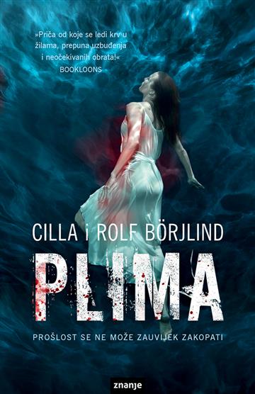 Knjiga Plima autora Cilla Börjlind, Rolf Börjlind izdana 2018 kao meki uvez dostupna u Knjižari Znanje.