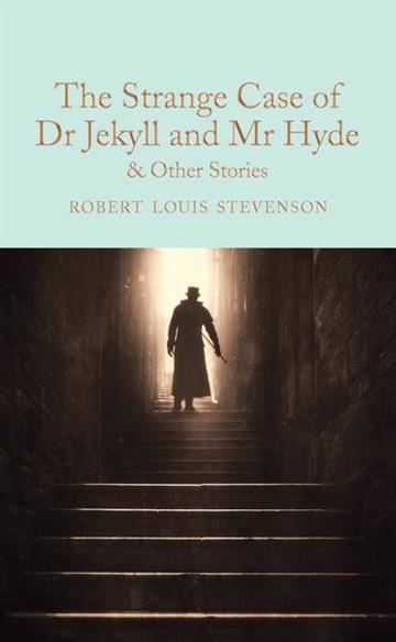 Knjiga The Strange Case of Dr Jekyll and Mr Hyde and other stories autora Robert Louis Stevenson izdana  kao tvrdi uvez dostupna u Knjižari Znanje.