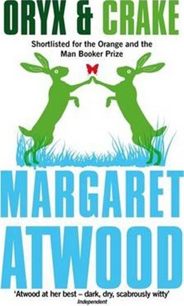 Knjiga Oryx and Crake autora Margaret Atwood izdana 2013 kao meki uvez dostupna u Knjižari Znanje.
