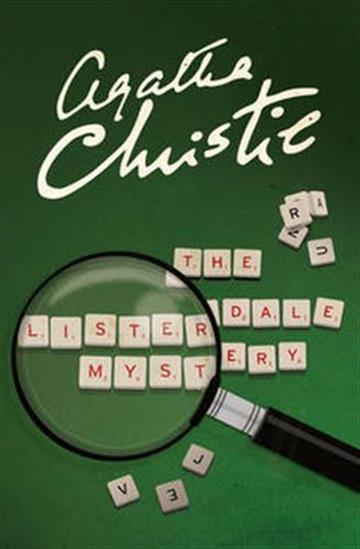 Knjiga The Listerdale Mystery autora Agatha Christie izdana 2016 kao meki uvez dostupna u Knjižari Znanje.