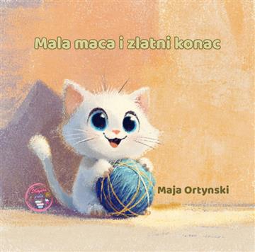 Knjiga Mala maca i zlatni konac autora Maja Ortynski izdana 2026 kao tvrdi uvez dostupna u Knjižari Znanje.