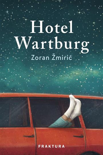 Knjiga Hotel Wartburg autora Zoran Žmirić izdana 2022 kao tvrdi uvez dostupna u Knjižari Znanje.