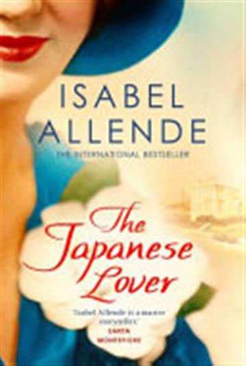 Knjiga The Japanese Lover autora Isabel Allende izdana 2016 kao meki uvez dostupna u Knjižari Znanje.