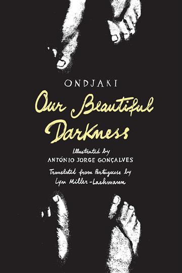 Knjiga Our Beautiful Darkness autora Abrams Books izdana 2024 kao tvrdi dostupna u Knjižari Znanje.