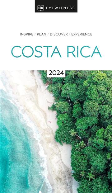Knjiga Travel Guide Costa Rica autora DK Eyewitness izdana 2023 kao meki uvez dostupna u Knjižari Znanje.
