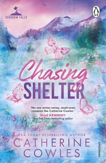 Knjiga Chasing Shelter autora Catherine Cowles izdana 2025 kao meki uvez dostupna u Knjižari Znanje.