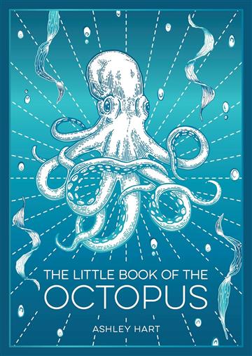 Knjiga Little Book of the Octopus autora Summersdale izdana 2025 kao meki uvez dostupna u Knjižari Znanje.