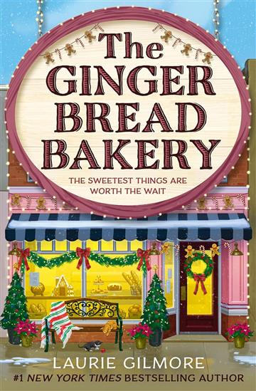 Knjiga Gingerbread Bakery autora Laurie Gilmore izdana 2025 kao meki uvez dostupna u Knjižari Znanje.