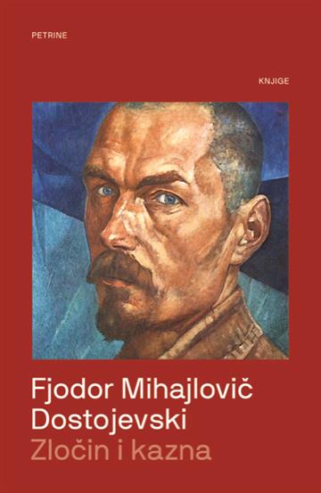 Knjiga Zločin i kazna autora Fjodor Mihajlovič Dostojevski izdana 2022 kao meki uvez dostupna u Knjižari Znanje.