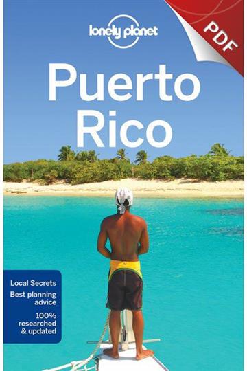 Knjiga Lonely Planet Puerto Rico autora Lonely Planet izdana 2017 kao meki uvez dostupna u Knjižari Znanje.