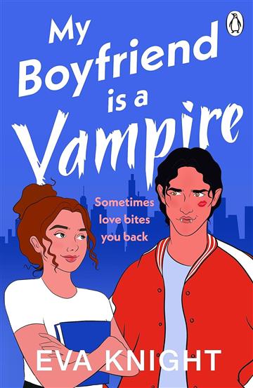 Knjiga My Boyfriend is a Vampire autora Helena Hunting izdana 2023 kao meki uvez dostupna u Knjižari Znanje.