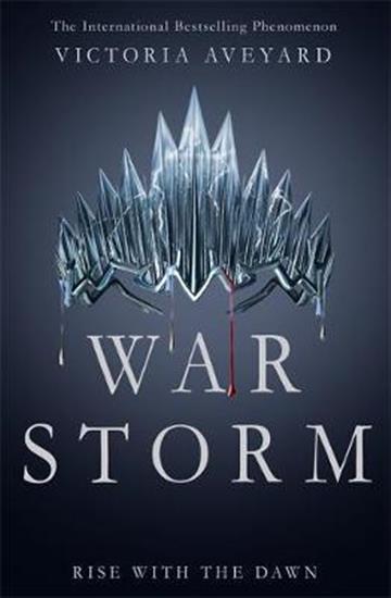 Knjiga War Storm autora Victoria Aveyard izdana 2018 kao meki uvez dostupna u Knjižari Znanje.