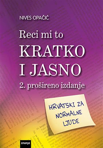 Reci mi to kratko i jasno 9789536045822