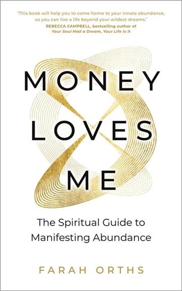 Knjiga Money Loves Me autora Farah Orths izdana 2025 kao meki uvez dostupna u Knjižari Znanje.