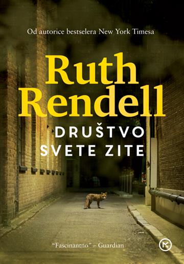Knjiga Društvo svete Zite autora Ruth Rendell izdana 2021 kao meki uvez dostupna u Knjižari Znanje.