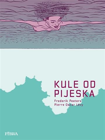 Knjiga Kule od pijeska autora Pierre-Oscar Lévy izdana 2025 kao tvrdi uvez dostupna u Knjižari Znanje.