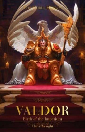 Knjiga Valdor: Birth of the Imperium autora Chris Wraight izdana 2023 kao meki uvez dostupna u Knjižari Znanje.