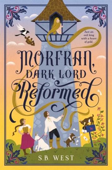 Knjiga Morfran, Dark Lord Reformed autora S.B. West izdana 2026 kao tvrdi uvez dostupna u Knjižari Znanje.