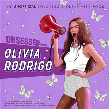 Knjiga Obsessed with Olivia Rodrigo: Unofficial Coloring Book autora Dover Publications izdana 2026 kao meki uvez dostupna u Knjižari Znanje.