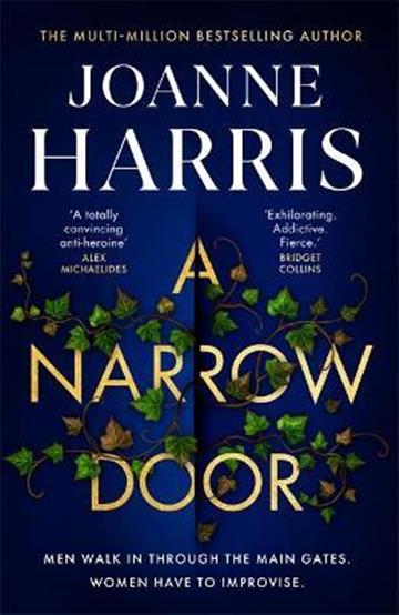 Knjiga A Narrow Door autora Joanne Harris izdana 2021 kao meki uvez dostupna u Knjižari Znanje.