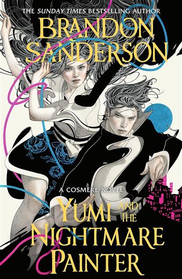 Knjiga Yumi and the Nightmare Painter autora Brandon Sanderson izdana 2024 kao meki uvez dostupna u Knjižari Znanje.