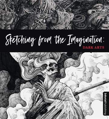 Knjiga Sketching from the Imagination: Dark Arts autora  izdana 2018 kao meki dostupna u Knjižari Znanje.