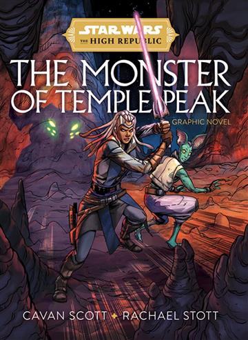 Knjiga Star Wars High Republic: Monster of Temple Peak autora Cavan Scott izdana 2022 kao meki uvez dostupna u Knjižari Znanje.