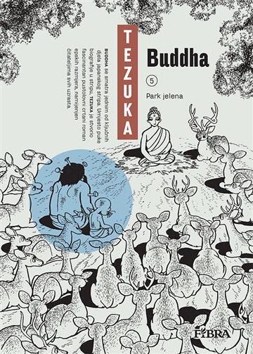 Knjiga Park jelena autora Osamu Tezuka izdana 2018 kao tvrdi uvez dostupna u Knjižari Znanje.