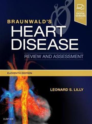 Knjiga Braunwald's Heart Disease Review and Assessment autora Leonard S. Lilly izdana 2018 kao meki uvez dostupna u Knjižari Znanje.