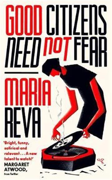 Knjiga Good Citizens Need Not Fear autora Maria Reva izdana 2021 kao meki uvez dostupna u Knjižari Znanje.