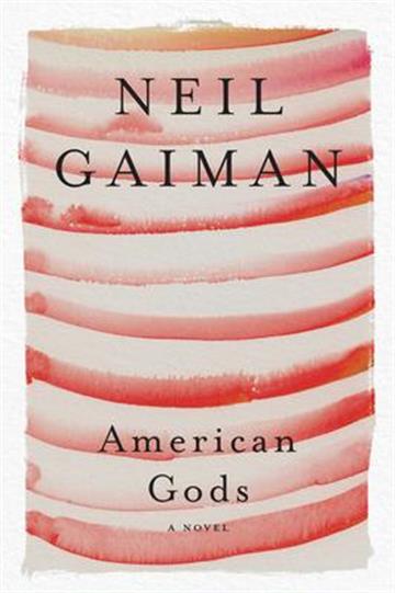 Knjiga American Gods: Author's Preferred Text autora Neil Gaiman izdana 2021 kao meki uvez dostupna u Knjižari Znanje.