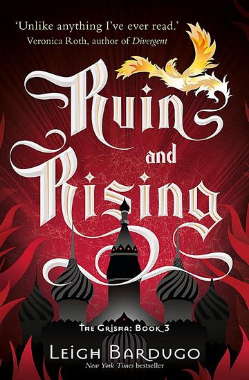 Knjiga The Grisha #3: Ruin and Rising autora Leigh Bardugo izdana 2015 kao meki uvez dostupna u Knjižari Znanje.