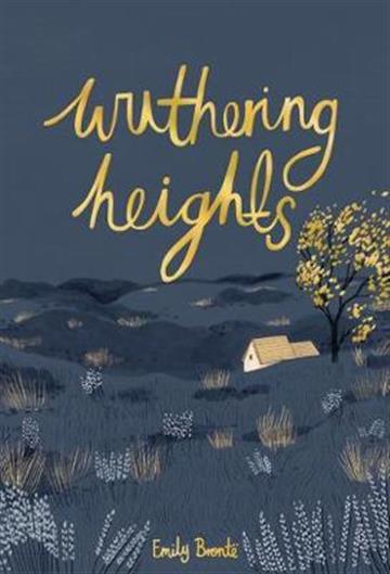 Knjiga Wuthering Heights autora Emily Bronte izdana 2019 kao tvrdi uvez dostupna u Knjižari Znanje.