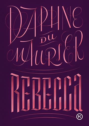 Knjiga Rebecca autora Daphne Du Maurier izdana 2020 kao meki uvez dostupna u Knjižari Znanje.