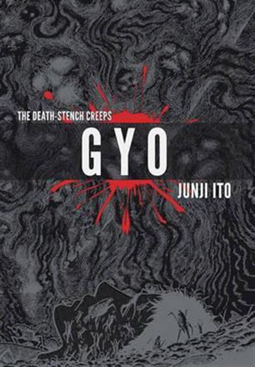 Knjiga Gyo (2-in-1 Deluxe Edition) autora Junji Ito izdana 2015 kao tvrdi uvez dostupna u Knjižari Znanje.