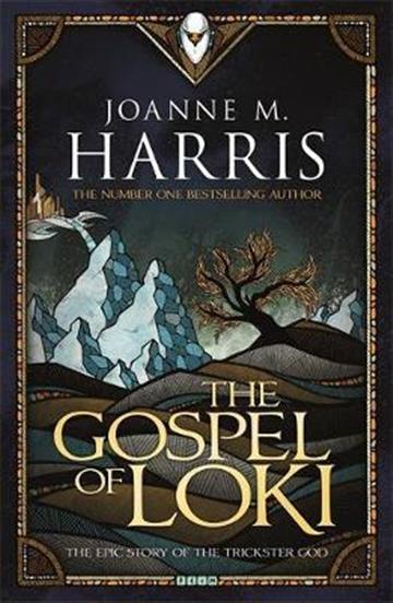 Knjiga Gospel of Loki autora Joanne M. Harris izdana 2015 kao meki uvez dostupna u Knjižari Znanje.