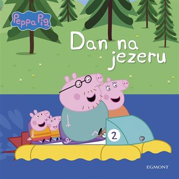 Knjiga Peppa: Dan na jezeru autora Grupa autora izdana 2022 kao meki uvez dostupna u Knjižari Znanje.