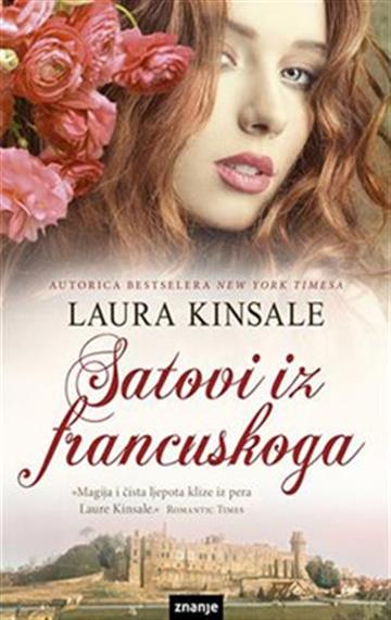 Knjiga Satovi iz francuskoga autora Laura Kinsale izdana 2015 kao tvrdi uvez dostupna u Knjižari Znanje.